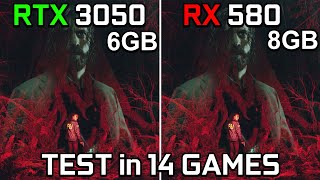 RTX 3050 6GB vs RX 580  Test in 14 Games [upl. by Latta509]