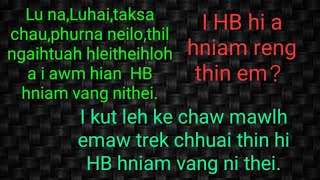 Enge haemoglobin chuhaemoglobin hian eng ang harsatna nge antawh [upl. by Nivre]