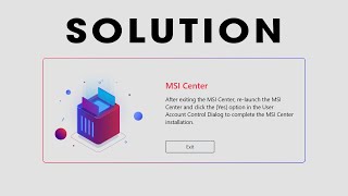 How to Fix  After exiting the MSI Center relaunch the MSI Center and click the Yes option Error [upl. by Estas]