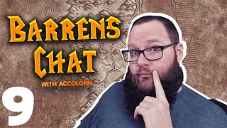 Barrens Chat 09 [upl. by Orlan]