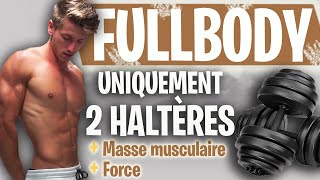 Se MUSCLER TOUT LE CORPS avec 2 haltères Entraînement complet [upl. by Kermit]