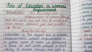 Write essay on Role of Education in Women Empowerment  Empowering women through education  essay [upl. by Patrica433]