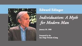 Edward Edinger  Individuation A Myth for Modern Man [upl. by Horbal]