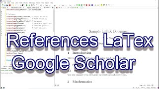 How To LaTeX References and citation with Google Scholar BibTex bib bibliographystyle [upl. by Killigrew249]