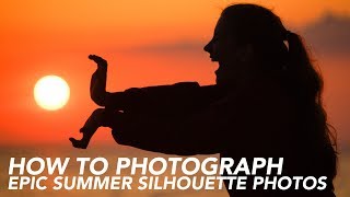 HOW TO PHOTOGRAPH SILHOUETTE SUNSET PHOTOS [upl. by Gayleen]