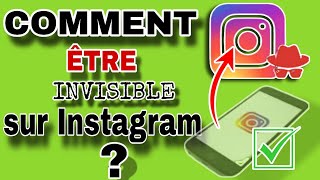 Comment être invisible sur Instagram [upl. by Hastie]