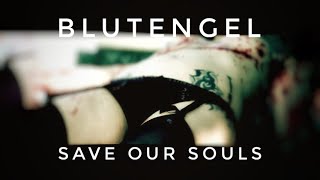 Blutengel  Save new video gothic dark electro [upl. by Husha768]