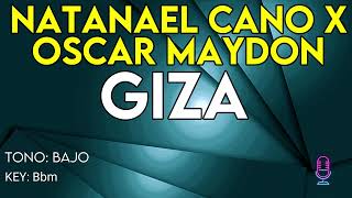 Natanael Cano  Giza  Karaoke Instrumental  Bajo [upl. by Hen]