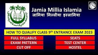 Jamia Millia Islamia  Class 9th Entrance Exam 202324  Full Syllabus  Explanation [upl. by Enilasor]