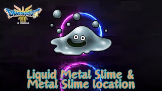 Dragon Quest III HD2D Remake  Liquid Metal Slime amp Metal Slime location [upl. by Mcclain]