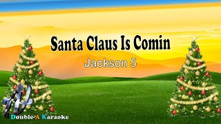 Santa Claus Is Comin To Town Jackson 5 lyrics [upl. by Luoar]