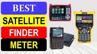 TOP 10 Best Satellite Finder Meter in 2024  Best Satellite Meter 2024 [upl. by Lhamaj]