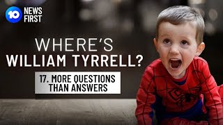 Wheres William Tyrrell  Ep 17  More Questions Than Answers [upl. by Ynnoj]