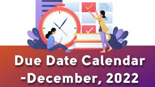 Due Date Calendar December 2022 Return Mo Nov Due Dates Gst Update gstduedates gst incometax [upl. by Crescantia]