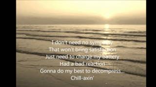 Toby Keith  Chill Axin  Lyrics [upl. by Sul571]