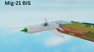 Mig21 BIS  Plane Crazy Showcase [upl. by Arramahs470]