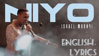 Israel MBONYINIYOEnglish lyricsLyrics video [upl. by Neel]