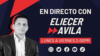 EN DIRECTO CON ELIECER AVILA 29 OCT 2024 [upl. by Akelahs547]