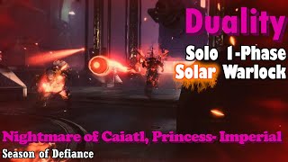 Duality  Nightmare of Caiatl  Solo Warlock 1Phase  Lightfall Destiny 2 [upl. by Nadabb]