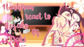 Hashiras react to Nezuko vs Daki  Alisa xoxo 💞 [upl. by Barbra963]