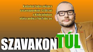 Kadarkai Endre Szavakon túl [upl. by Persian]