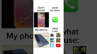 Dad’s phone vs My phone [upl. by Mariellen]