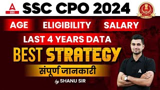 SSC CPO 2024  SSC CPO Age Syllabus Eligibility Salary Strategy  SSC CPO Full Details [upl. by Seiter686]