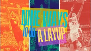 Nine layups [upl. by Aronoff]