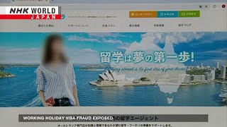 Working holiday visa fraud exposedーNHK WORLDJAPAN NEWS [upl. by Hterag]