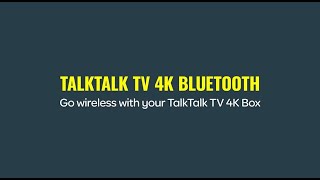 TalkTalk TV 4K Box  Bluetooth [upl. by Ewald]