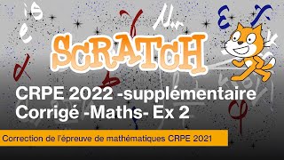 Concours supplémentaire CRPE 2021CorrigéMathématiquesEx2 [upl. by Charmion922]