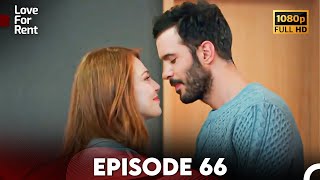 Love For Rent Episode 66 HD English Subtitle [upl. by Wyatan]