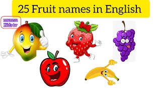 25 Fruits name in English learn to count Fruits name25 Fruits fruits names with pictures [upl. by Ernesto]