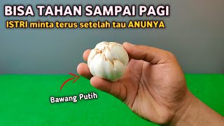 Ternyata ini KHASIAT dari BAWANG PUTIH [upl. by Marmion474]