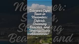 Discover Cape Town in November Safaris Stunning Beaches and Unforgettable Adventures shorts [upl. by Maillw]