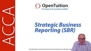 Introduction to ACCA Strategic Business Reporting SBR  ACCA SBR [upl. by Niroht950]