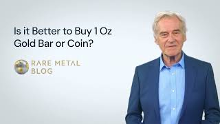 Is it Better to Buy 1 Oz Gold Bar or Coin [upl. by Nnylacissej14]