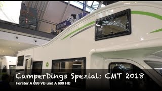 Folge 73 CMT 2018 Spezial  Forster Alkoven A 699 VB und A 699 HB  CamperDings [upl. by Nannoc]