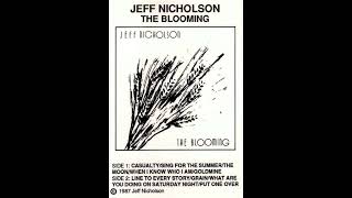 Casualty by Jeff Nicholson From the album The Blooming [upl. by Fakieh]