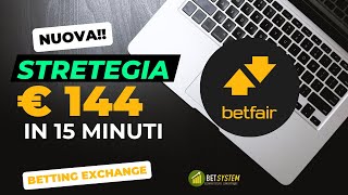 La STRATEGIA per GUADAGNARE 140 EURO in 15 MINUTI dal BETTING EXCHANGE [upl. by Eelac837]