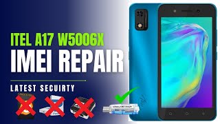 Itel A17 W5006X SC7731E IMEI Repair With One Click Latest Security [upl. by Adnohryt]