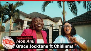 Grace Jocktane  Mon Ami ft Chidinma Visualiseur Officiel [upl. by Samella]