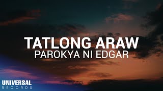 Parokya Ni Edgar  Tatlong Araw Official Lyric Video [upl. by Anhcar255]