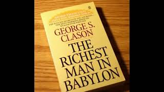 The Richest Man in Babylon George S Clason FULL VERSION [upl. by Nylrak]