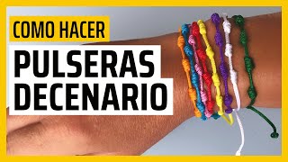 Como hacer DECENARIOS pulseras con NUDOS FRANCISCANOS DIY [upl. by Chester]