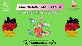 Master German with A1 Exam  Hören Practice mit Antworten  Goethe Zertifikat  Start Deutsch 1 [upl. by Nylloh571]