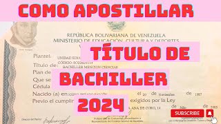 VENEZOLANO 2024  apostilla títulos venezuela 2024 [upl. by Rednasyl585]