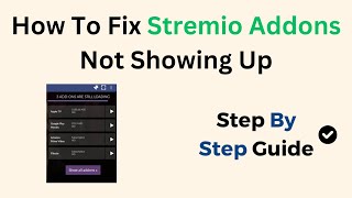 How To Fix Stremio Addons Not Showing Up [upl. by Lessard63]