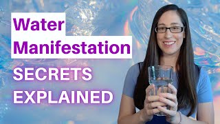 Water Manifestation Secrets Explained [upl. by Ardel773]