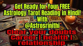 Astro Srinithi is live hindi tarot reading [upl. by Martineau331]